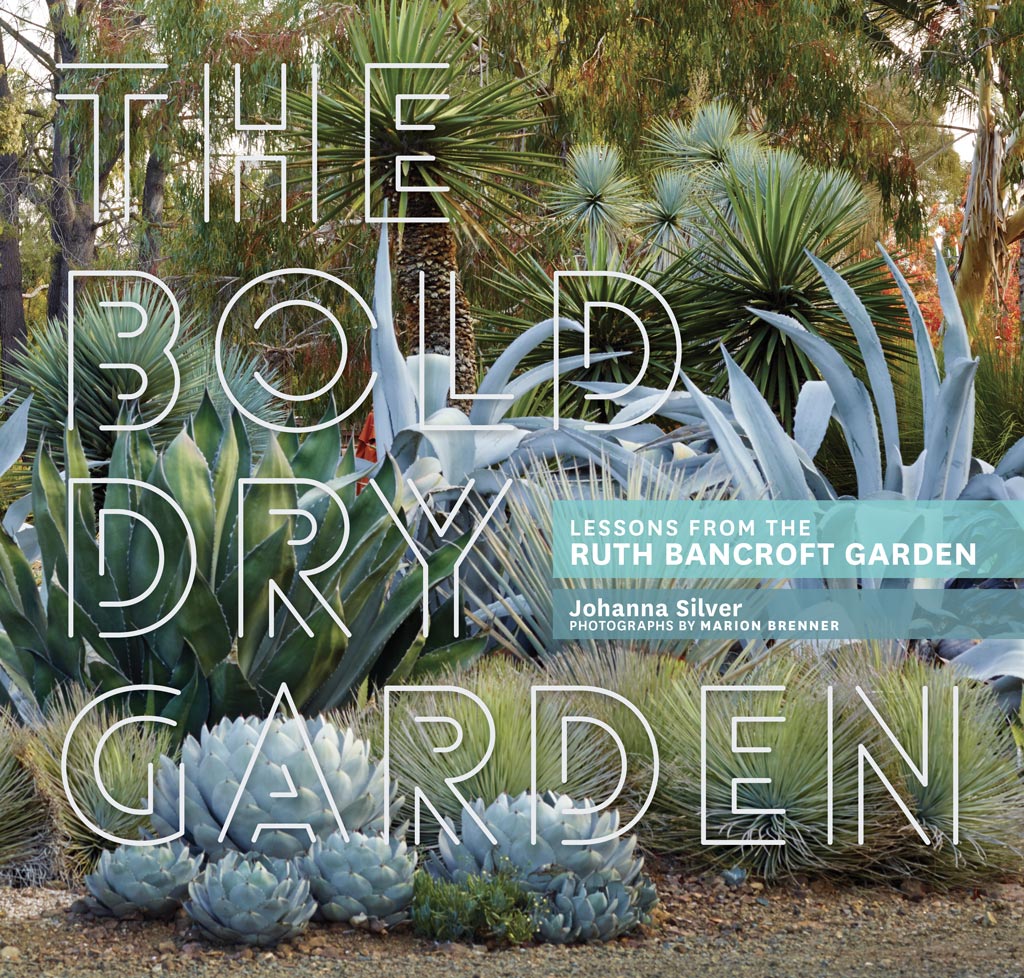 The Bold Dry Garden: Lessons from the Ruth Bancroft Garden (Book) Questions & Answers